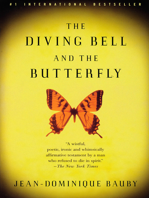 Title details for The Diving Bell and the Butterfly by Jean-Dominique Bauby - Wait list